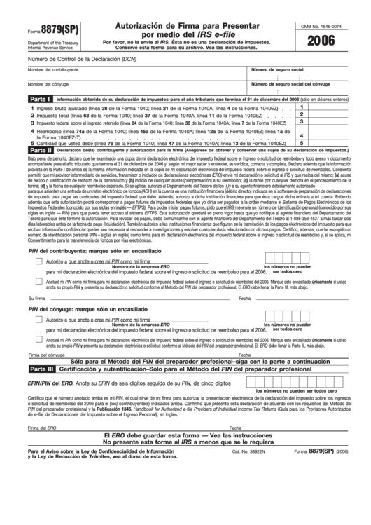 Fillable Forma 8879(Sp) - Autorizacion De Firma Para Presentar Por Medio Del Irs E-File - Internal Revenue Service - 2006 Printable pdf