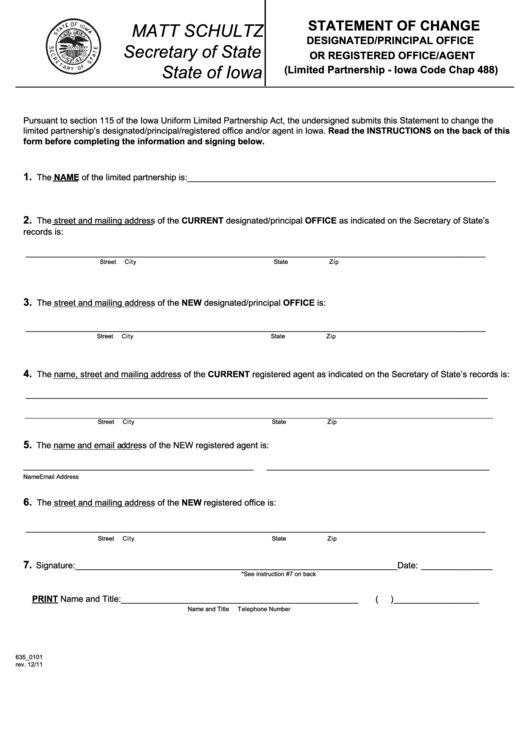 Fillable Form 635_0101 - Statement Of Change Designated/principal Office Or Registered Office/agent - Iowa Secretary Of State - 2011 Printable pdf
