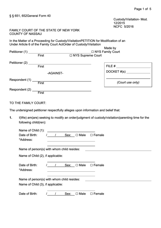 General Form 40 - Petition For Modification Of An Order Of Custody / Visitation Made By Nys Family Court/nys Supreme Court