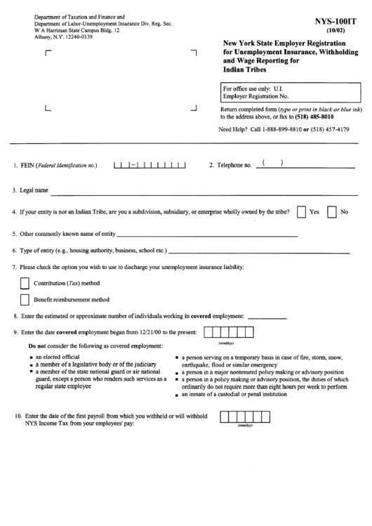 Fillable Form Nys-100it -New York State Employer Registration For Unemployment Insurance, Withholding And Wage Reporting For Indian Tribes Printable pdf