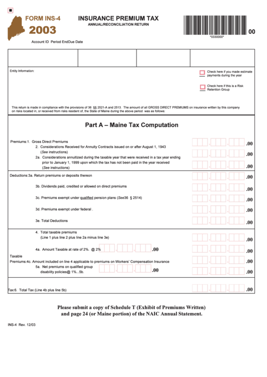Form Ins-4 - Insurance Premium Tax Annual/reconciliation Return - 2003 Printable pdf