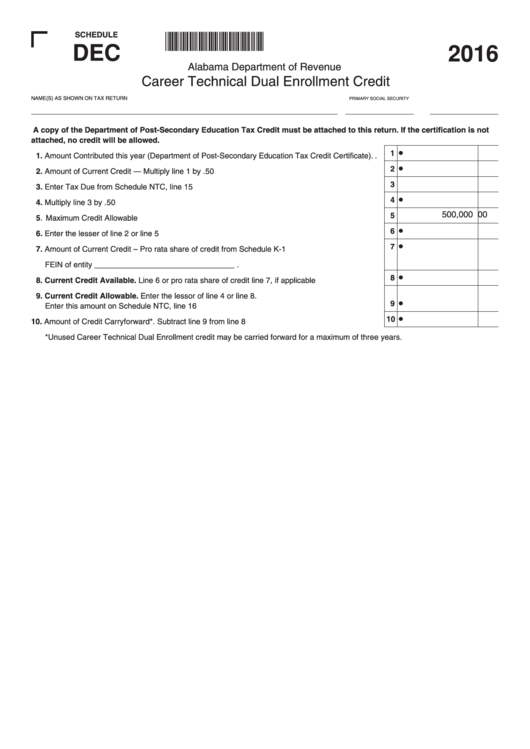 Schedule Dec - Career Technical Dual Enrollment Credit - 2016 Printable pdf