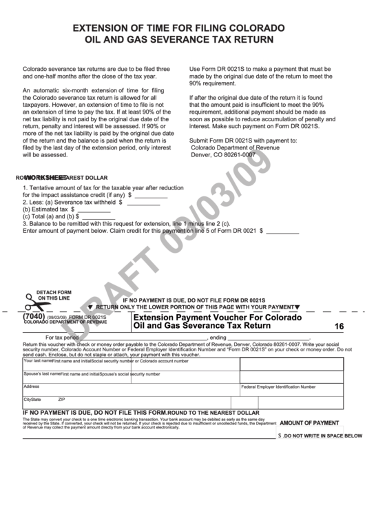 Form Dr 0021s Draft - Extension Payment Voucher For Colorado Oil And Gas Severance Tax Return - 2009 Printable pdf