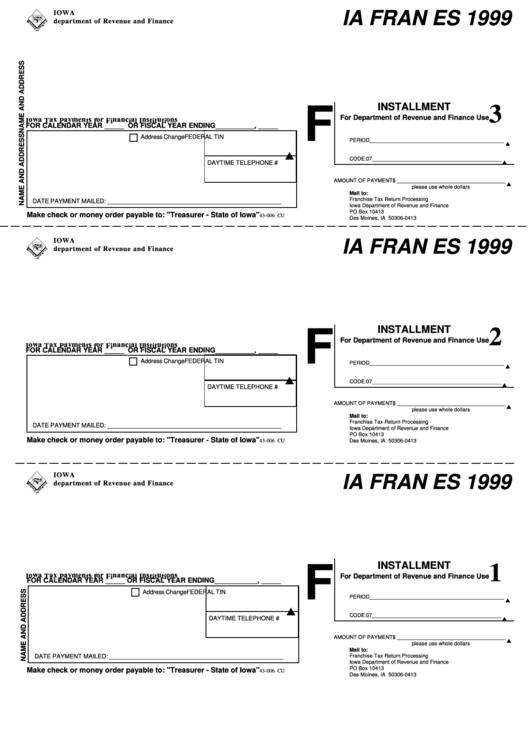 Fillable Form Ia Fran Es - Iowa Tax Payments For Financial Institutions - 1999 Printable pdf