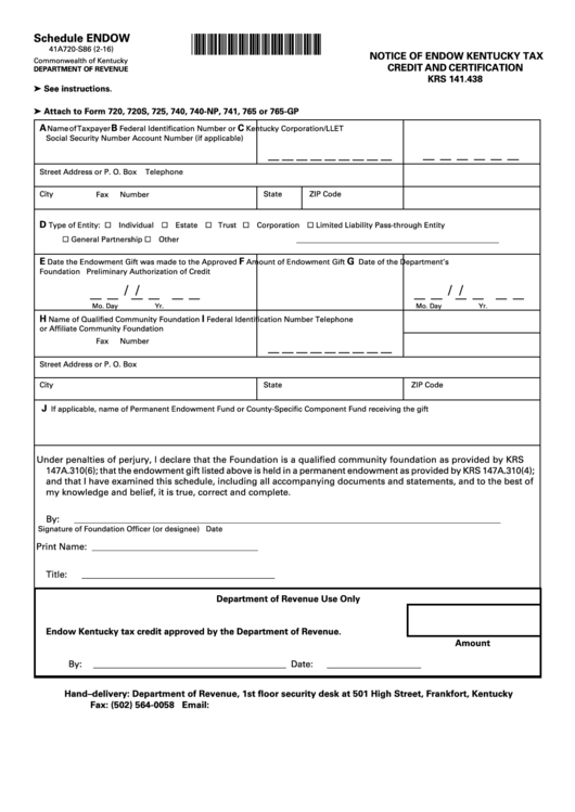 Form 41a720-S86 - Schedule Endow - Notice Of Endow Kentucky Tax Credit And Certification Printable pdf