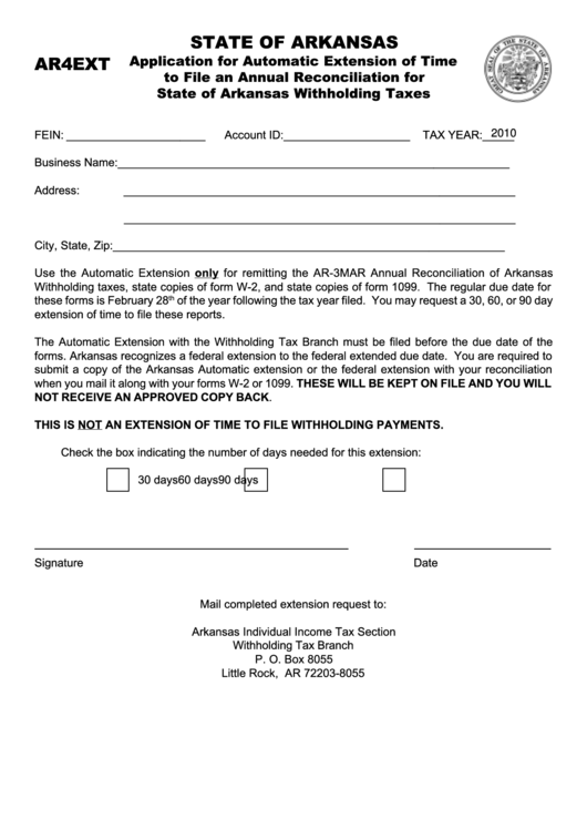 Fillable Form Ar4ext - Application For Automatic Extension Of Time To File An Annual Reconciliation For State Of Arkansas Withholding Taxes Printable pdf