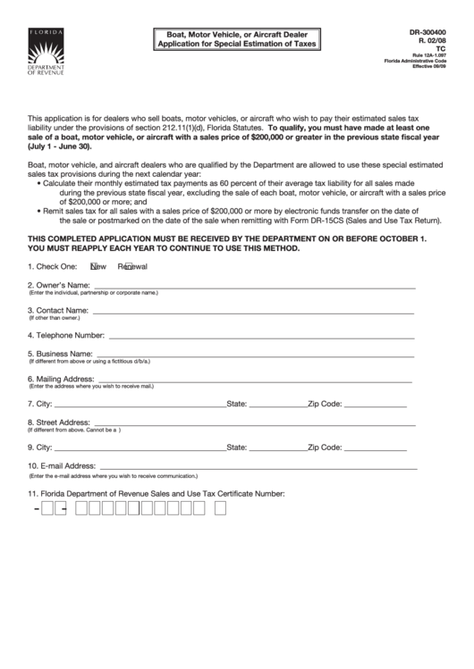 Form Dr-300400 - Boat, Motor Vehicle, Or Aircraft Dealer Application For Special Estimation Of Taxes - 2008 Printable pdf