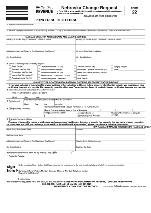 Fillable Form 22 - Nebraska Change Request - 2009 Printable pdf