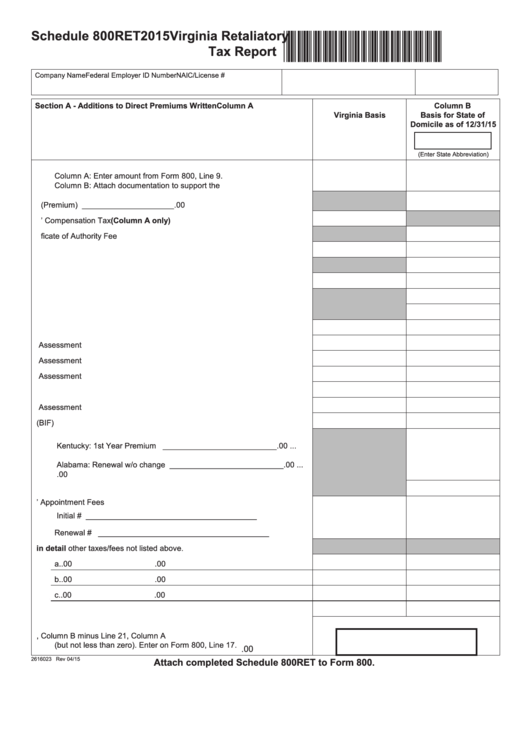 Fillable Schedule 800ret - Attachment To Form 800 - 2015 Virginia Retaliatory Tax Report Printable pdf