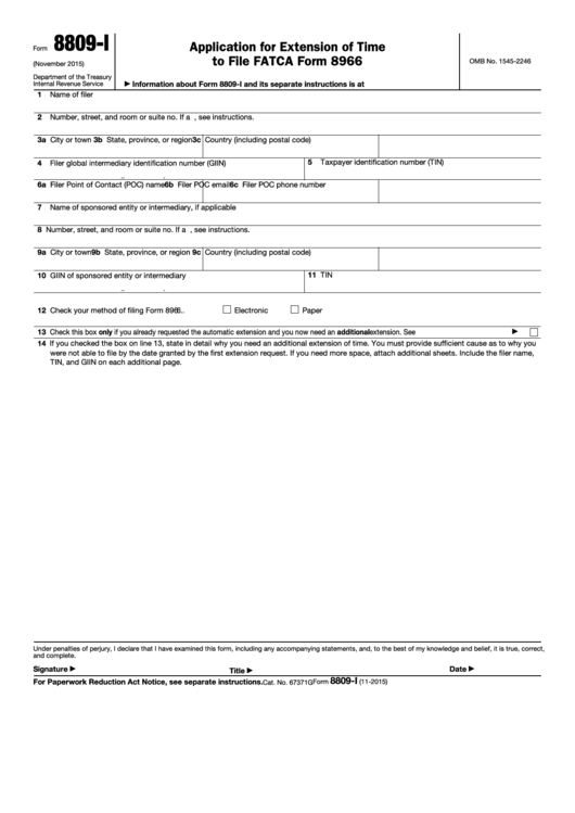 Fillable Form 8809-I - Application For Extension Of Time To File Fatca Form 8966 Printable pdf