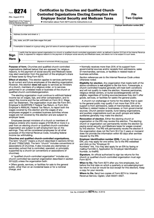 Fillable Form 8274 - Certification By Churches And Qualified Church-Controlled Organizations Electing Exemption From Employer Social Security And Medicare Taxes Printable pdf