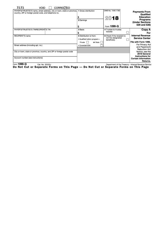 Form 1099-q - Payments From Qualified Education Programs (under Sections 529 And 530) - 2018