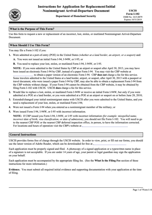 Instructions For Application For Replacement/initial Nonimmigrant Arrival-departure Document (form I-102)