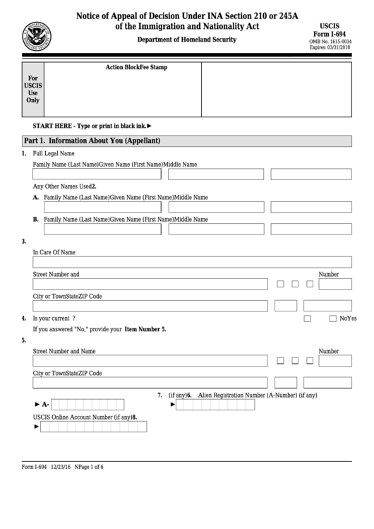 Fillable Form I-694 - Notice Of Appeal Of Decision Under Sections 245a Or 210 Of The Immigration And Nationality Act Printable pdf