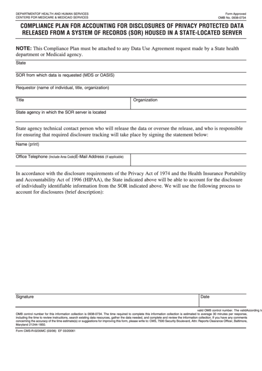 Fillable Form Cms-R-0235mc - Compliance Plan For Accounting For Disclosures Of Privacy Protected Data Released From A System Of Records (Sor) Housed In A State-Located Server Printable pdf