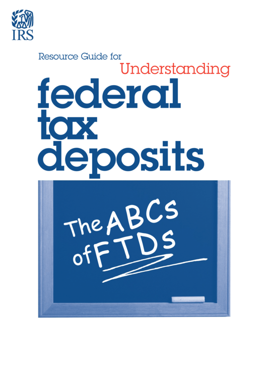 Publication 5258 - Federal Tax Deposits