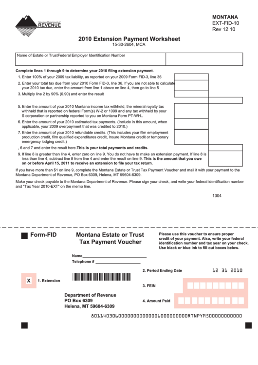 Fillable Montana Form Ext-Fid-10 - Extension Payment Worksheet - 2010 ...