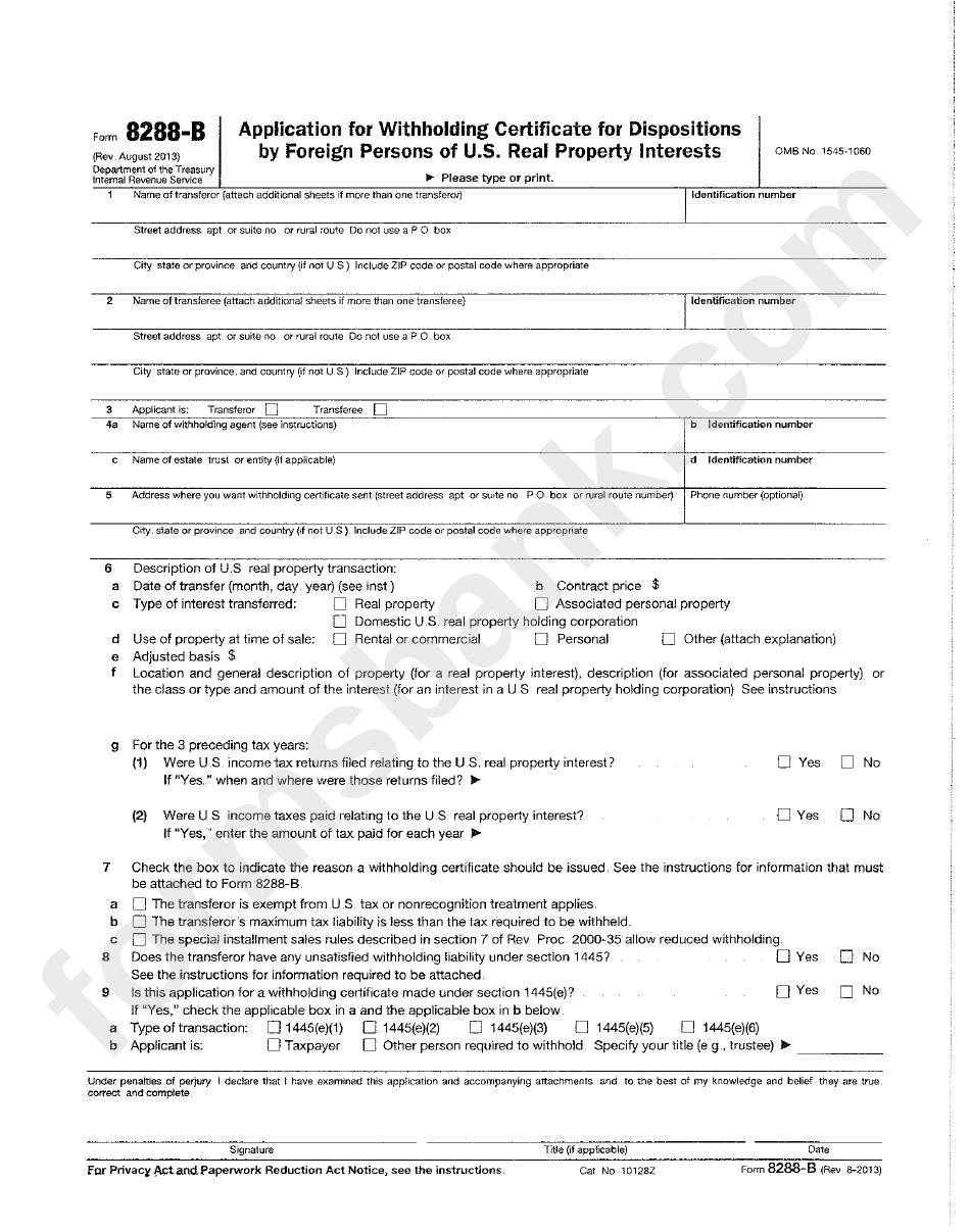 Form 8288 - U.s. Withholding Tax Return For Dispositions By Foreign Persons Of U.s. Real Preperty Interests