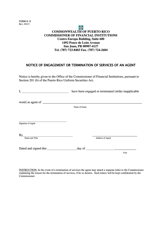 Fillable Form R-9 - Notice Of Engagement Or Termination Of Services Of An Agent - 2013 Printable pdf