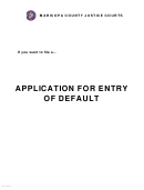 Form Cv 8150-120.02 - Application For Entry Of Default - Maricopa County Justice Courts, Arizona