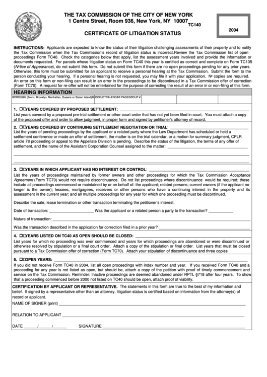 Form Tc140 - Certificate Of Litigation Status - Nyc Tax Commission - 2004 Printable pdf
