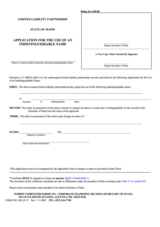 Fillable Form Mllp-15 - Application For The Use Of An Indistinguishable Name - Maine Secretary Of State Printable pdf