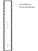 10 Inches By 10 Pt Increments Template