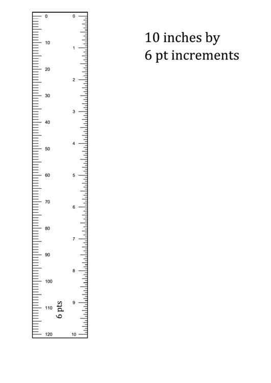 10 Inches By 6 Pt. Increments Template Printable pdf