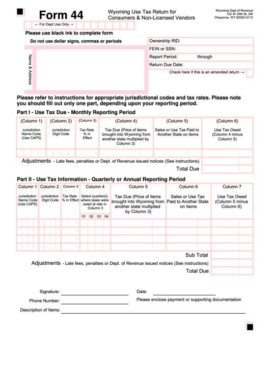 Form 44 - Wyoming Use Tax Return For Consumers & Non-Licensed Vendors Printable pdf