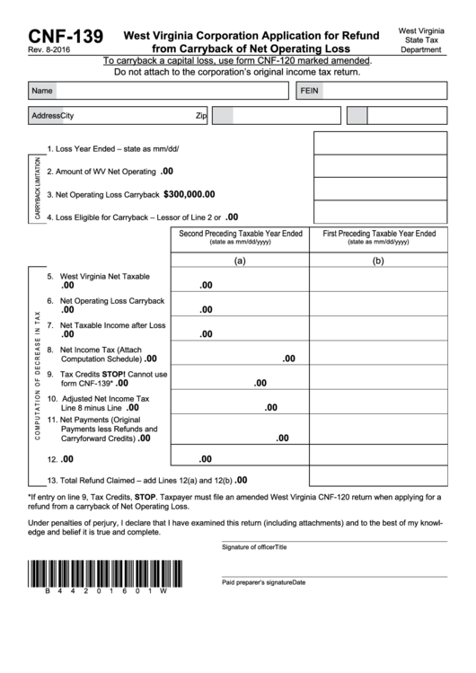 Form Cnf-139 - West Virginia Corporation Application For Refund From Carryback Of Net Operating Loss