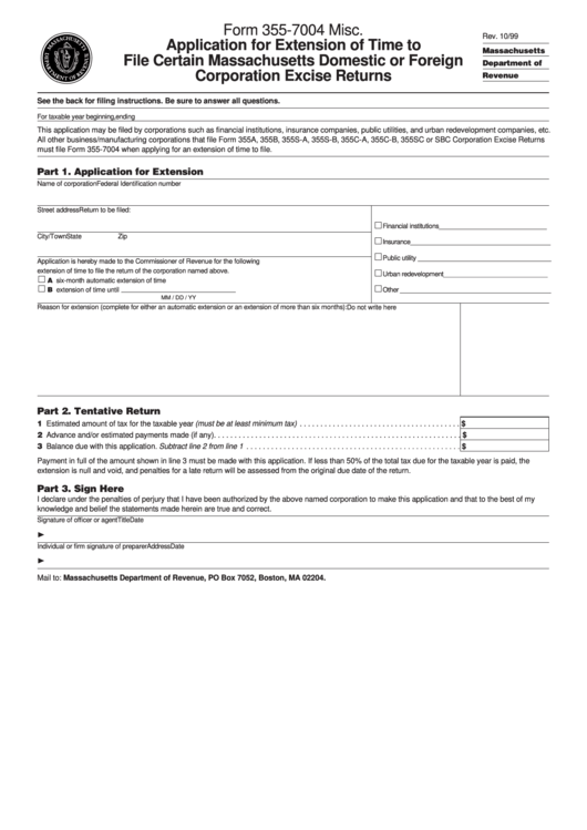Form 355-7004 Misc. - Application For Extension Of Time To File Certain Massachusetts Domestic Or Foreign Corporation Excise Returns - 1999 Printable pdf