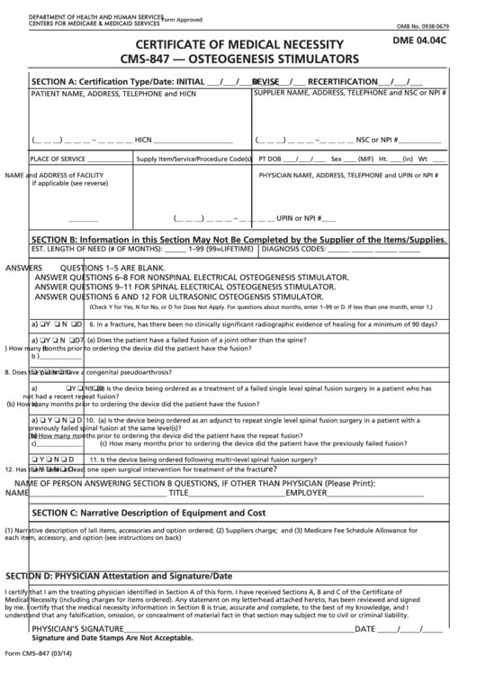 Fillable Form Cms-847 - Certificate Of Medical Necessity - Osteogenesis Stimulators - Dme 04.04c Printable pdf