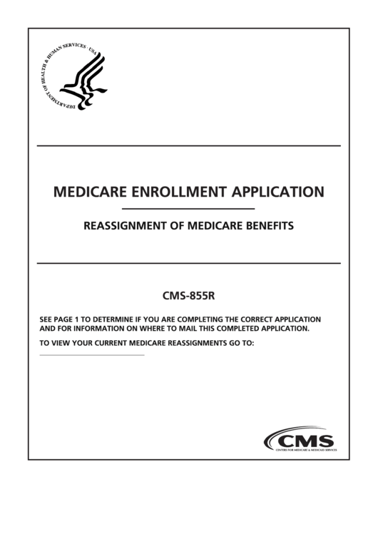 Fillable Form Cms-855r - Medicare Enrollment Application - Reassignment Of Medicare Benefits Printable pdf