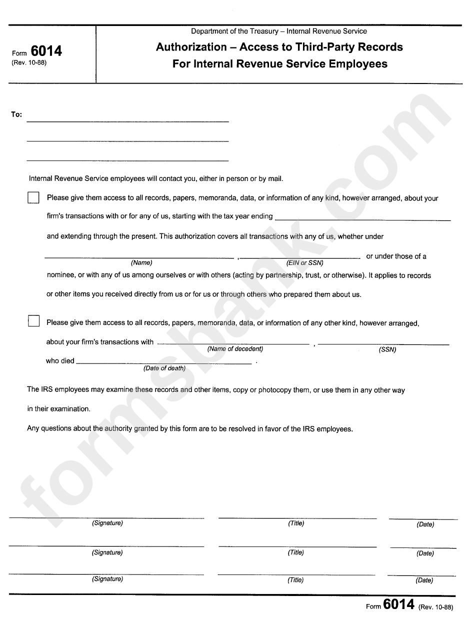 Form 6014 - Authorization - Access To Third-Party Records For Internal Revenue Service Employees