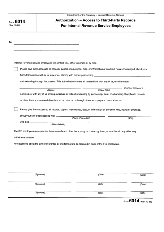 Form 6014 - Authorization - Access To Third-Party Records For Internal Revenue Service Employees Printable pdf
