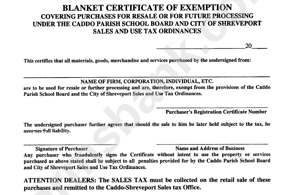 Blanket Certificate Of Exemption - Caddo-Shreveport Sales Tax Office