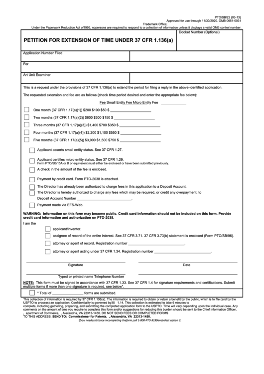Fillable Form Pto/sb/22 - Petition For Extension Of Time Under 37 Cfr 1.136(A) Printable pdf