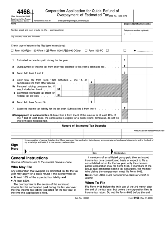 Fillable Form 4466 - Corporation Application For Quick Refund Of Overpayment Of Estimated Tax Printable pdf