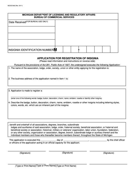 Fillable Form Bcs/cd-602 - Application For Registration Of Insignia - Michigan Department Of Licensing And Regulatory Affairs Bureau Of Commercial Services Printable pdf