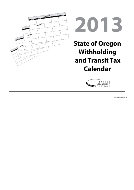 Form 150-206-400 - Oregon Withholding And Transit Tax Calendar - 2013 Printable pdf