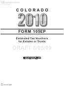 Colorado Form 105ep Draft - Colorado Estate/trust Estimated Tax Payment Voucher - 2010