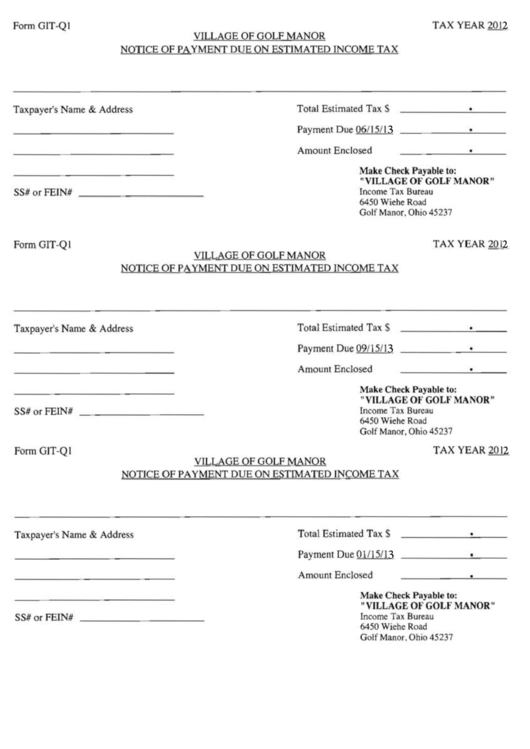 Form Git-Q1 - Notice Of Payment Due On Estimated Income Tax - Village Of Golf Manor, Ohio - 2012 Printable pdf