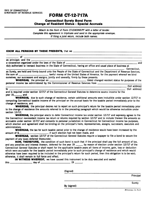 Fillable Form Ct-12-717a - Connecticut Surety Bond Form Change Of Resident Status - Special Accruals Printable pdf