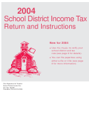 School District Income Tax Return And Instructions - Ohio Department Of Taxation - 2004