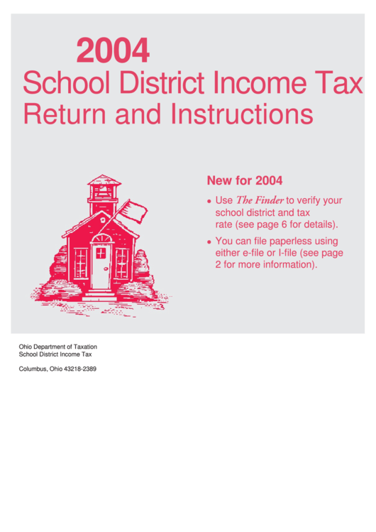 School District Income Tax Return And Instructions - Ohio Department Of Taxation - 2004 Printable pdf