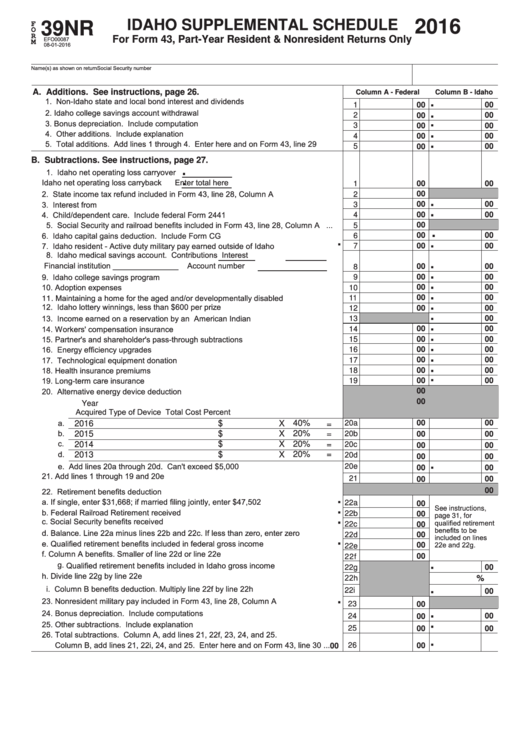 Fillable Form 39nr - Idaho Supplemental Schedule - 2016 Printable pdf