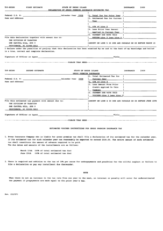 Form T69-Esins - Declaration Of Gross Premiun Insurance Estimated Tax - State Of Rhode Island - 2009 Printable pdf