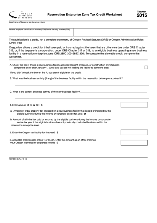 Form 150-102-046 - Reservation Enterprise Zone Tax Credit Worksheet - 2015 Printable pdf