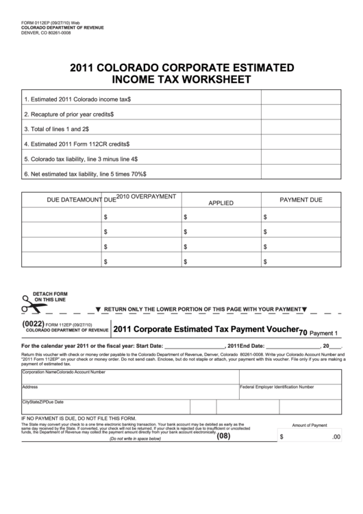 Form 0112ep - Colorado Corporate Estimated Income Tax Worksheet - 2011 Printable pdf