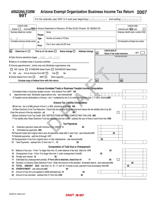 Arizona Form 99t Draft - Arizona Exempt Organization Business Income Tax Return - 2007 Printable pdf